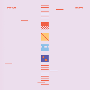 Com Truise-Iteration